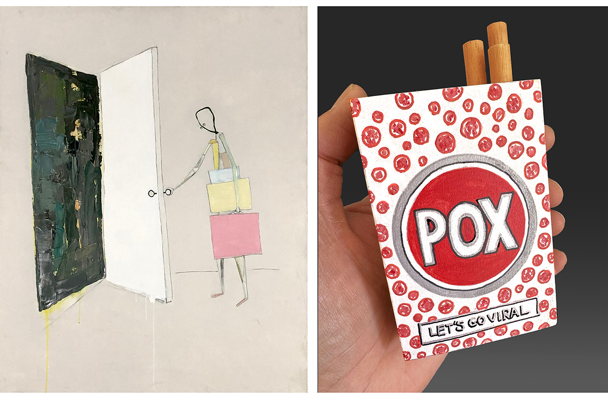 (left) Mike Cockrill, The Door (2013), acrylic on canvas, 46 x 36 inches; (right) Mary Bailey, Pox - Let’s Go Viral (2025), wood, acrylic paint, 5 x 2 ½ x ⅞ inches